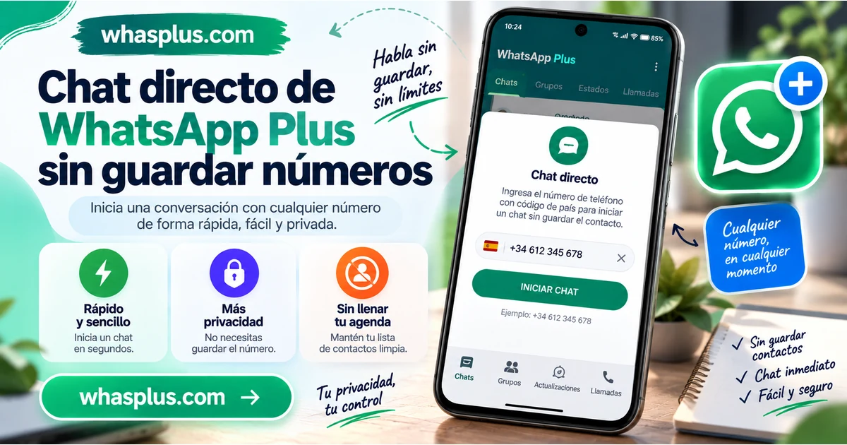 Chat directo de WhatsApp Plus sin guardar números