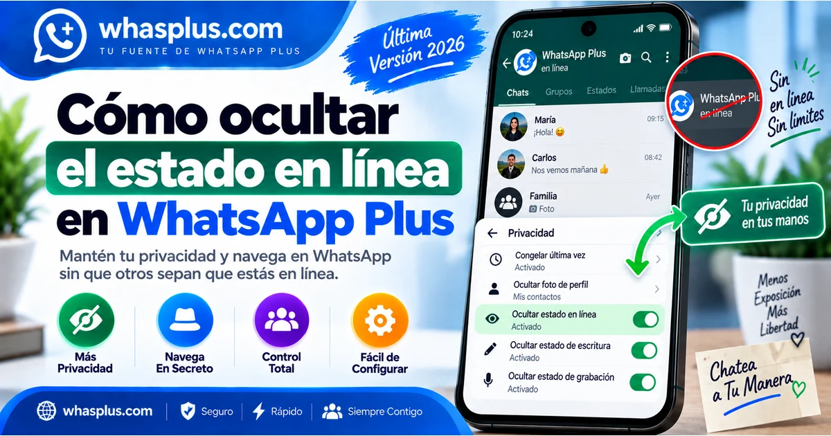 Cómo ocultar el estado en línea en WhatsApp Plus