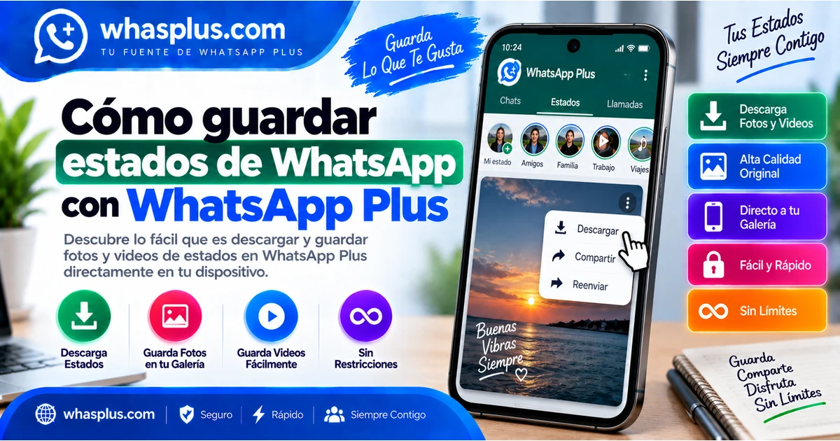 Cómo guardar estados de WhatsApp con WhatsApp Plus